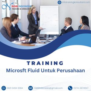 TRAINING MICROSFT FLUID UNTUK PERUSAHAAN