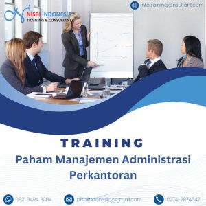 TRAINING PAHAM MANAJEMEN ADMINISTRASI PERKANTORAN